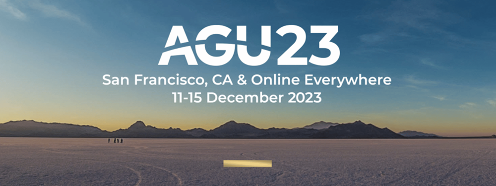 Banner of the AGU Annual Meeting 2023 taking place in San Francisco from the 11th to the 15th of December 2023.